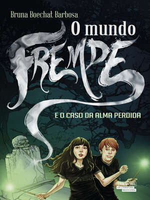 cover image of O MUNDO FREMDE E O CASO DA ALMA PERDIDA